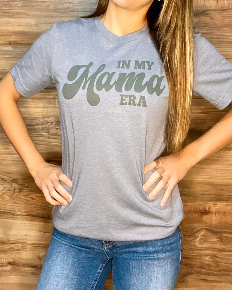 In my Mama Era - Graphic Tee