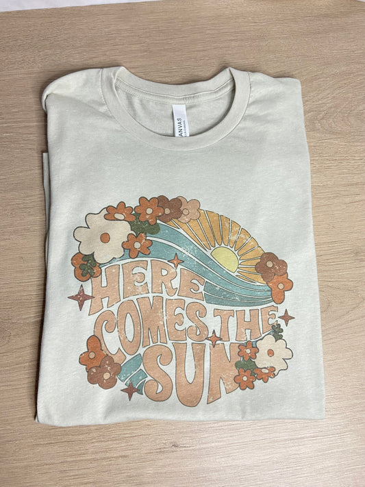 Here Comes the Sun - Graphic Tee