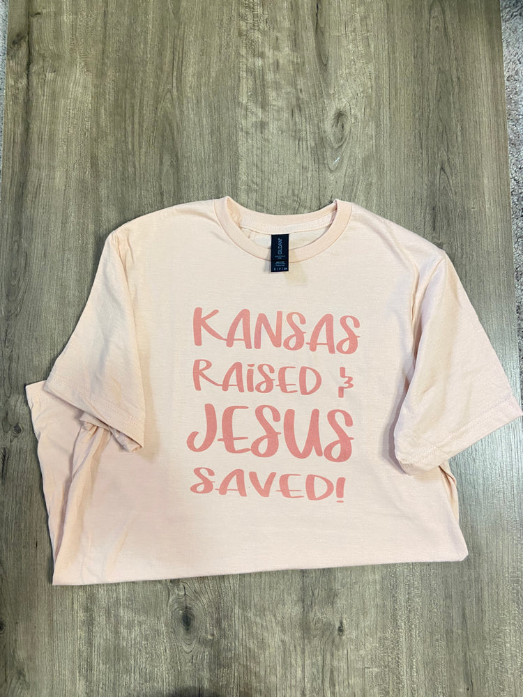 Kansas Raised and Jesus Saved - graphic tee